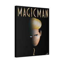 Magic Man 2 Fanart on Canvas