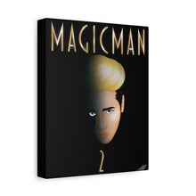 Magic Man 2 Fanart on Canvas