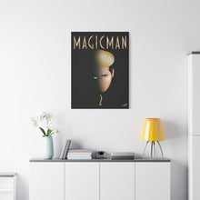 Magic Man 2 Fanart on Canvas